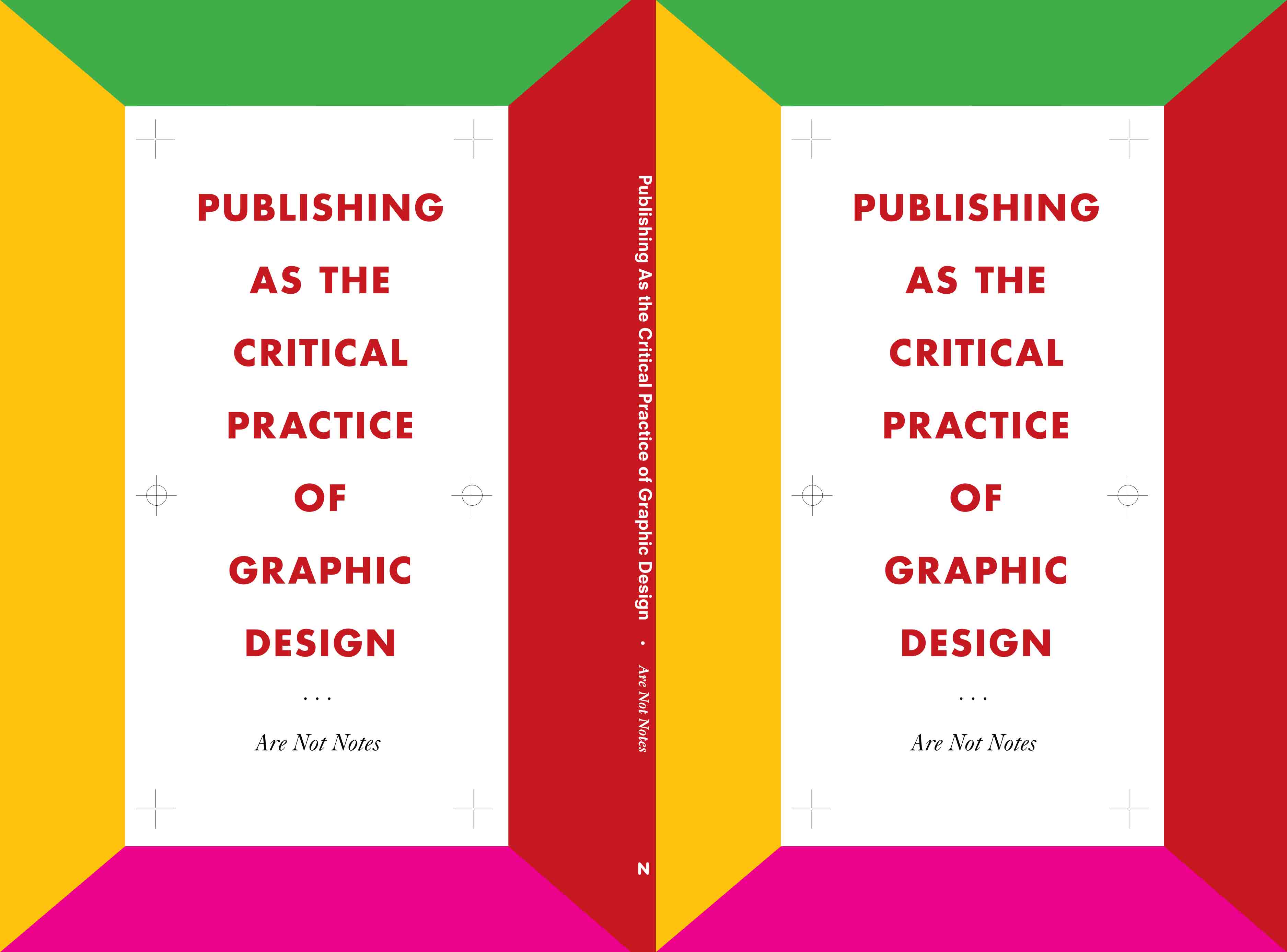 Publishing as the Critical Practice of Graphic Design